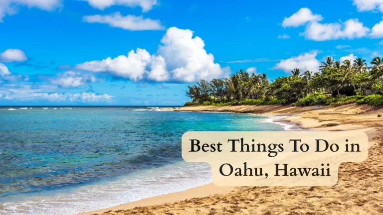 Best Things To Do In Oahu Guide to Hawaii's Most Visited Island