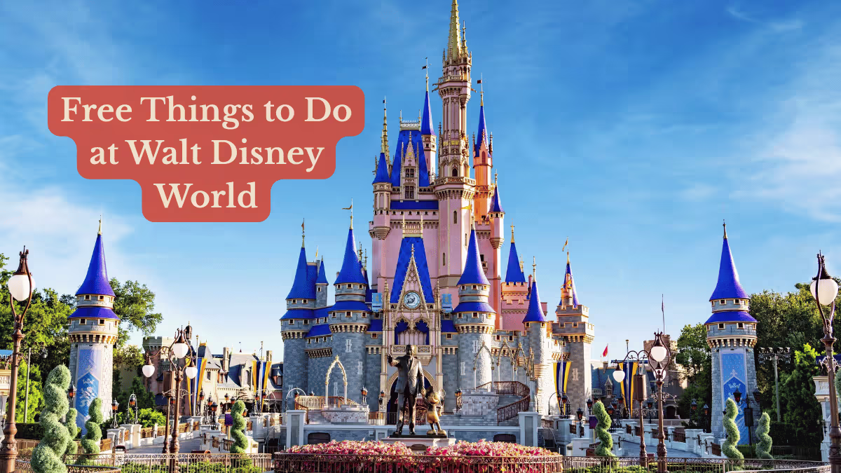 Free Things to Do at Walt Disney World