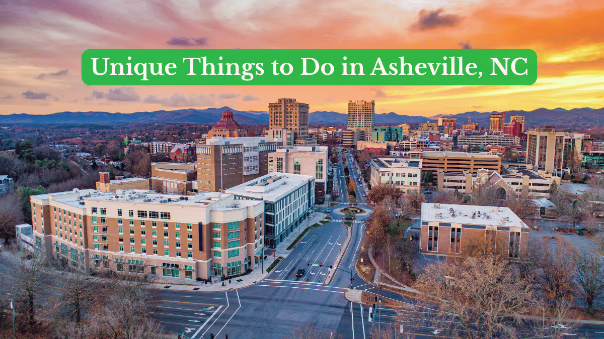Unique Things to Do in Asheville, NC
