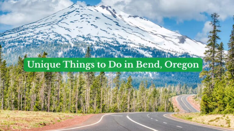 Unique Things to Do in Bend, Oregon